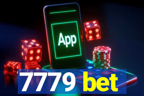 7779 bet